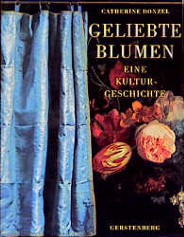 Geliebte Blumen