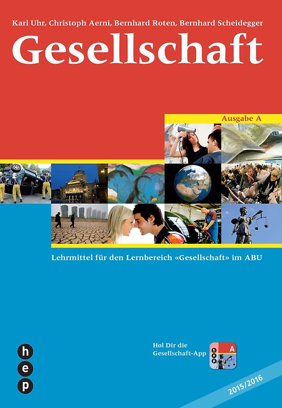 Gesellschaft - Ausgabe A, Schülerbuch