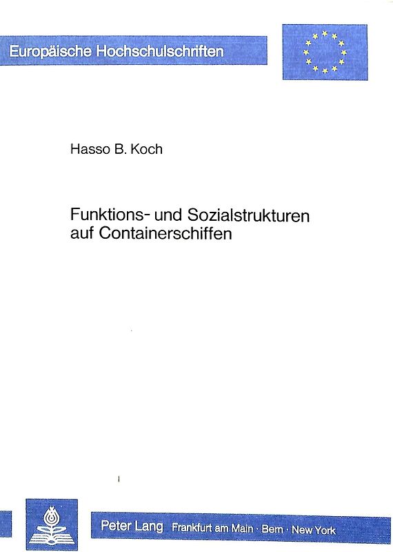 Funktions- und Sozialstrukturen auf Containerschiffen