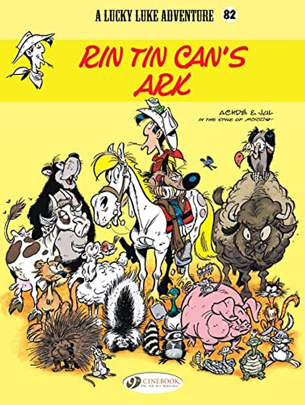 Lucky Luke 82: Rin Tin Can's Ark