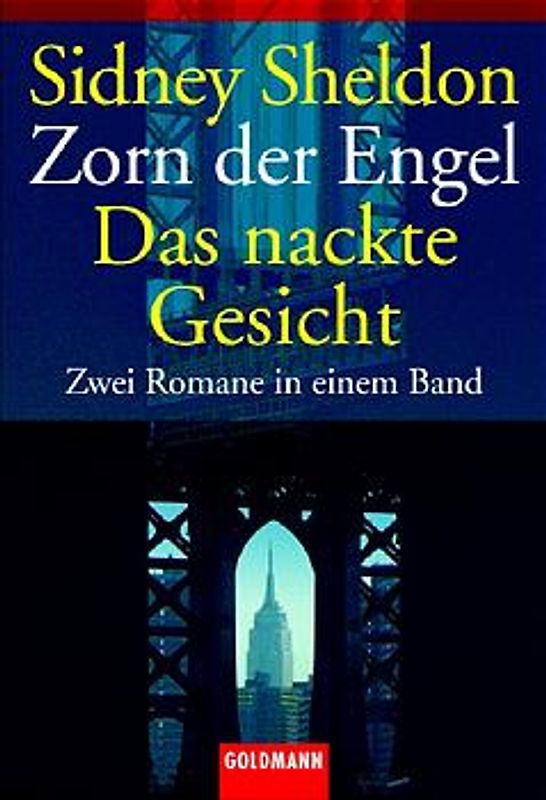 Zorn der Engel /Das nackte Gesicht