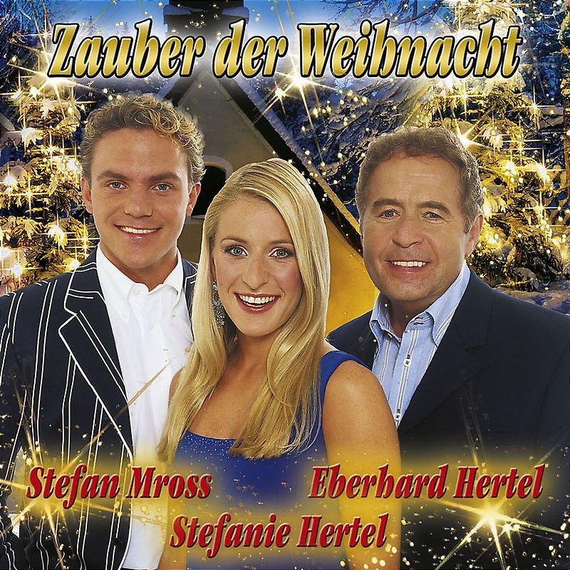 Stefanie Hertel - Zauber der Weihnacht