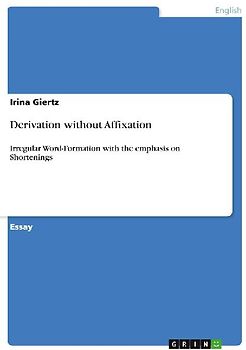 Derivation without Affixation