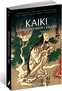Kaiki : cuentos de terror y locura