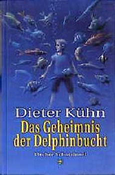 Das Geheimnis der Delphinbucht