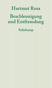 Beschleunigung und Entfremdung