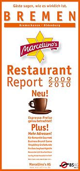 Marcellino's Restaurant Report / Bremen Restaurant Report 2009/2010