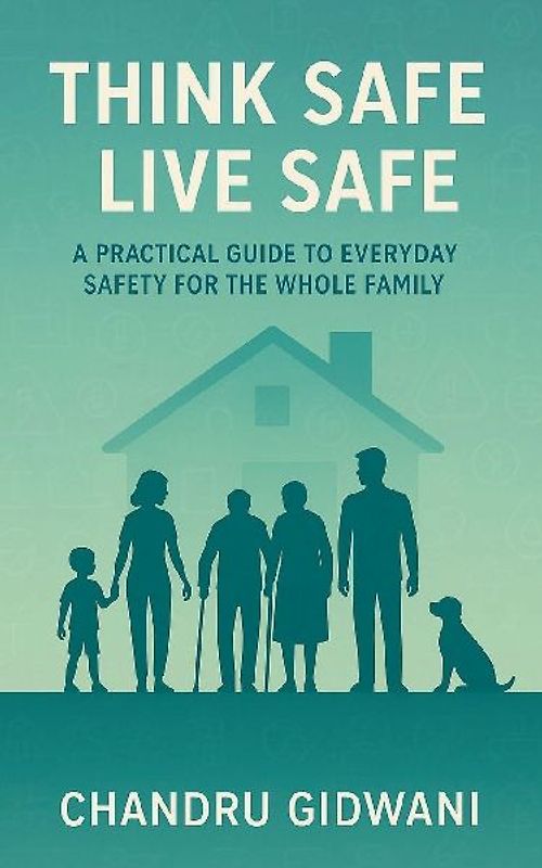 THINK SAFE LIVE SAFE