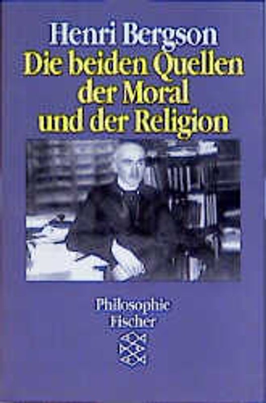 Die beiden Quellen der Moral und der Religion