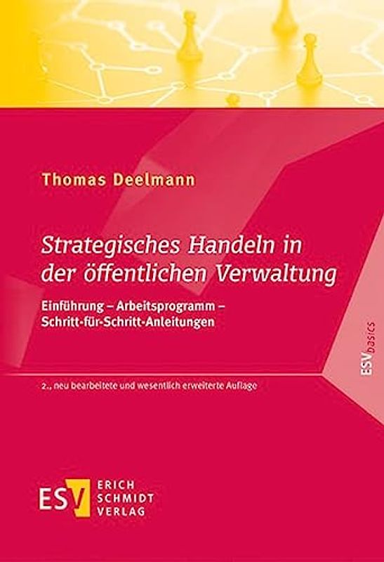 Strategisches Handeln in der öffentlichen Verwaltung