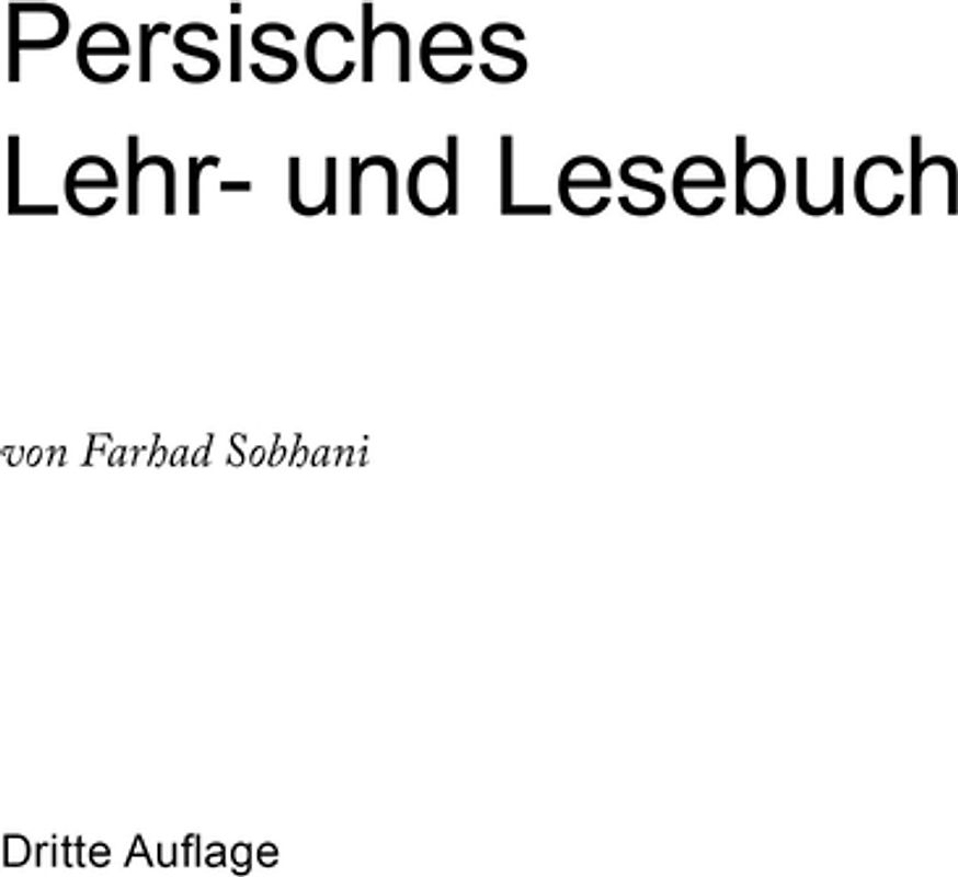 Persisches Lehr- und Lesebuch für die Umgangssprache