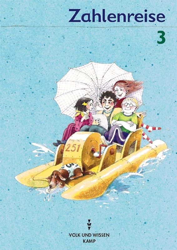 Zahlenreise - Östliche Bundesländer / 3. Schuljahr - Schülerbuch mit Arbeitsmittel (BN 6304)