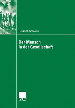 Der Mensch in der Gesellschaft