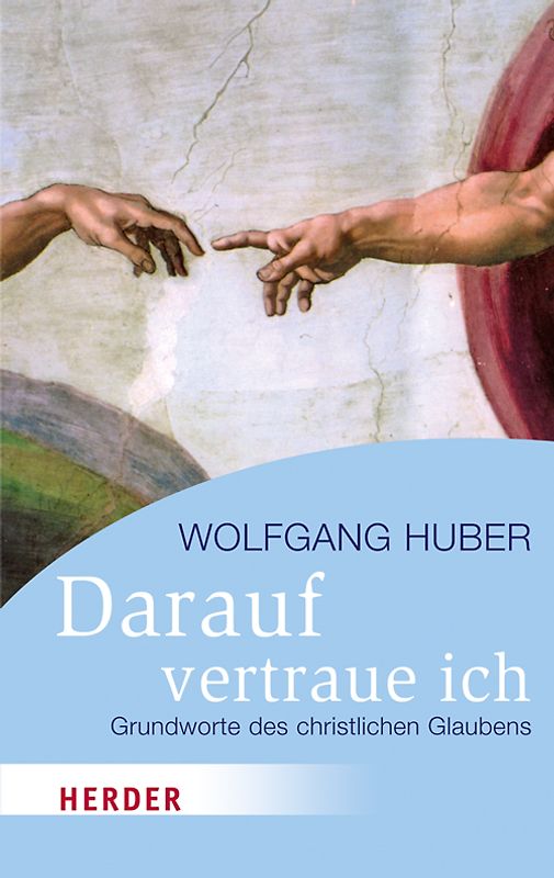 Darauf vertraue ich