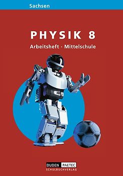 Link Physik - Mittelschule Sachsen / 8. Schuljahr - Arbeitsheft