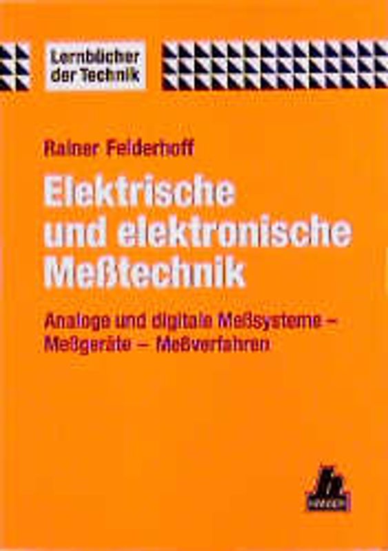 Elektrische und elektronische Meßtechnik
