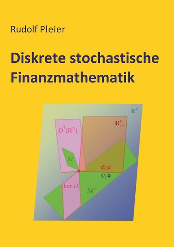 Diskrete stochastische Finanzmathematik