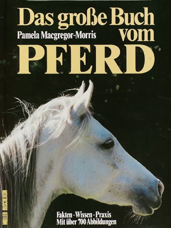Das grosse Buch vom Pferd