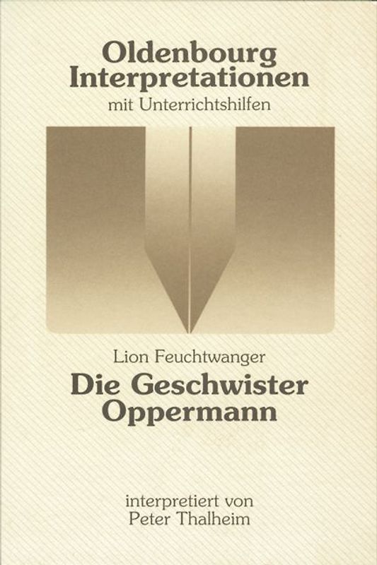 Oldenbourg Interpretationen / Die Geschwister Oppermann
