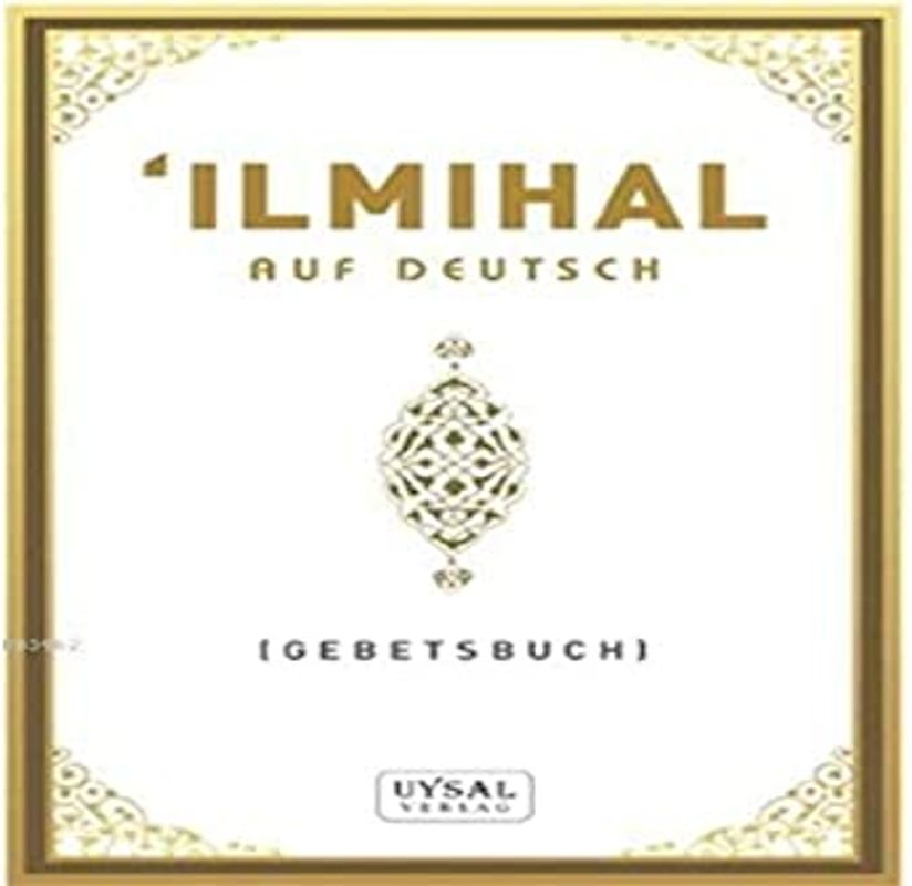 Ilmihal (Auf Deutsch)