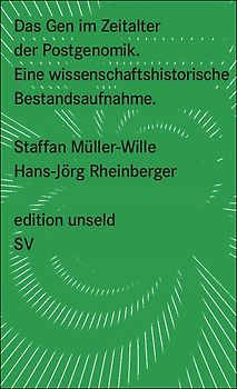 Das Gen im Zeitalter der Postgenomik