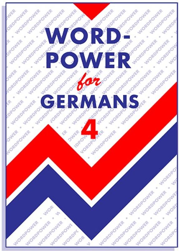 Wordpower for Germans 4