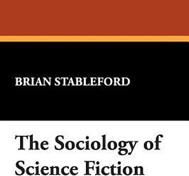 The Sociology of Science Fiction