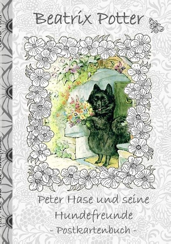 Peter Hase und seine Hundefreunde