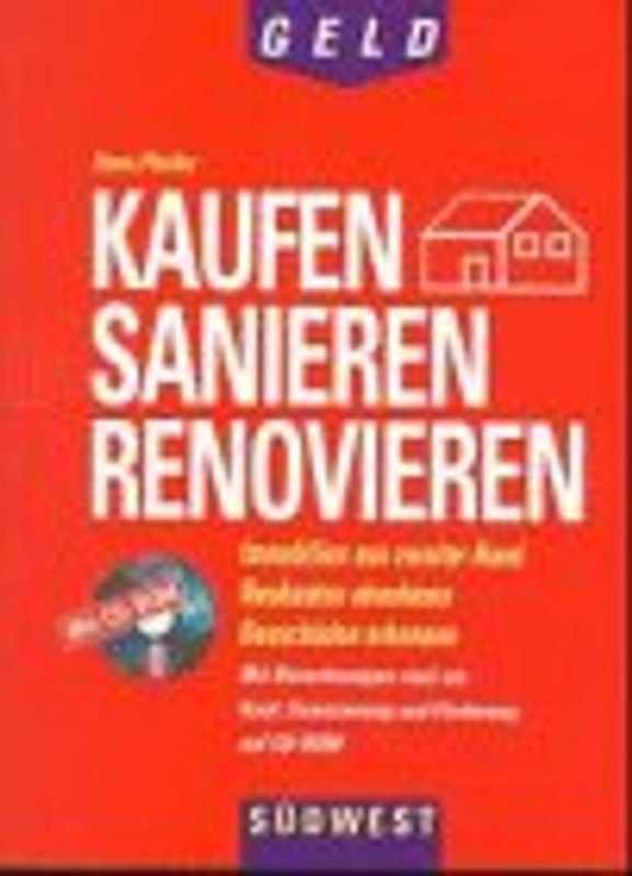 Kaufen, Sanieren, Renovieren. Immobilien aus zweiter Hand, Neubauten abnehmen, Bauschäden erkennen