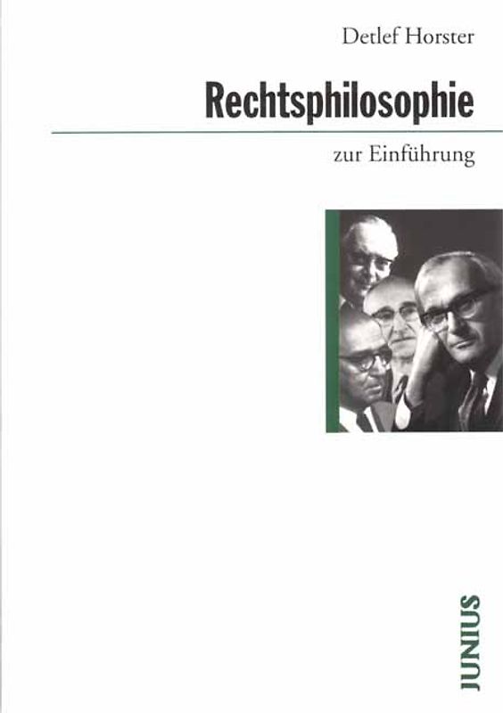 Rechtsphilosophie zur Einführung