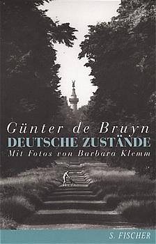 Deutsche Zustände. Über Erinnerungen und Tatsachen, Heimat und Literatur