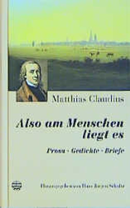 Also am Menschen liegt es