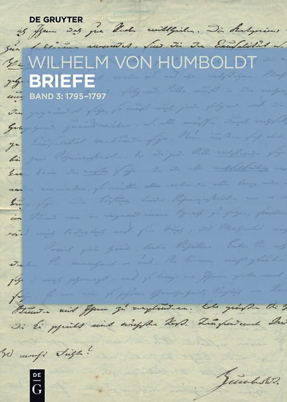 Briefe Juli 1795 bis Juni 1797