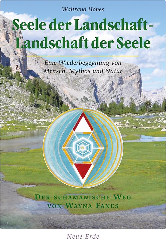 Seele der Landschaft – Landschaft der Seele
