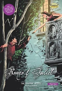 Romeo and Juliet: The Graphic Novel - Shakespeare, William