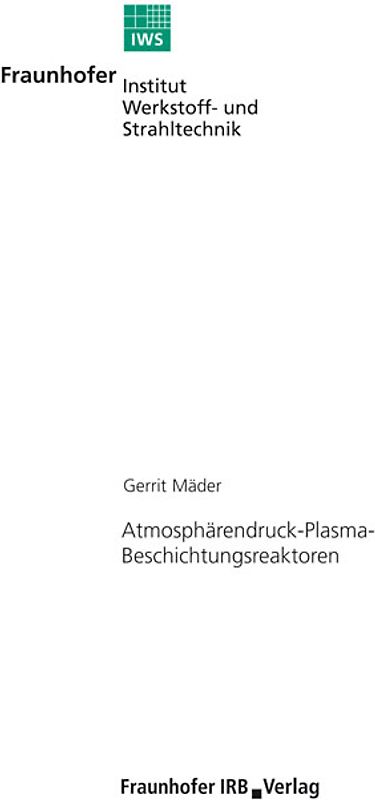Atmosphärendruck-Plasma-Beschichtungsreaktoren.
