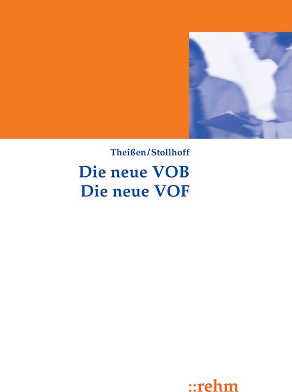Die neue VOB Die neue VOF