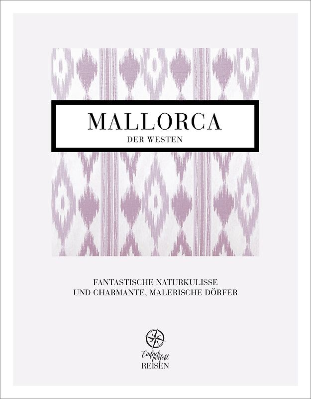 Mallorca - der Westen