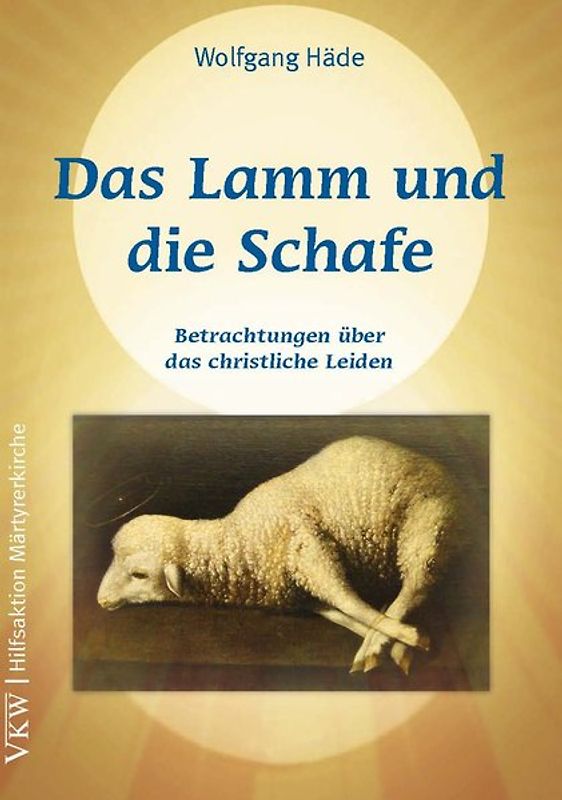 Das Lamm und die Schafe