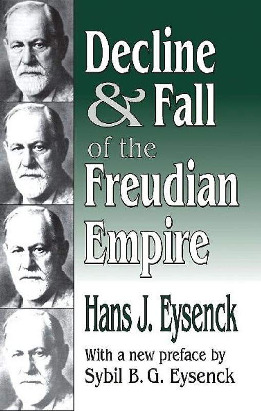 Decline and Fall of the Freudian Empire