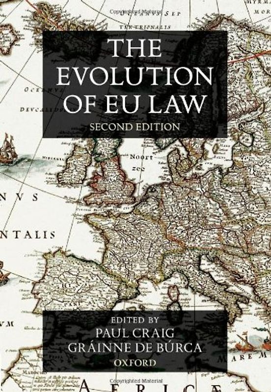 The Evolution of EU Law - Paul Craig