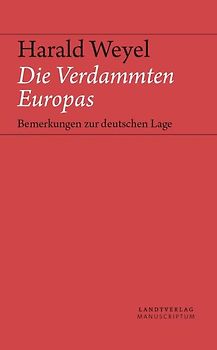 Die Verdammten Europas