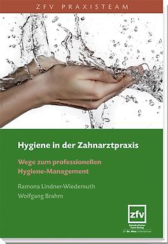 Hygiene in der Zahnarztpraxis
