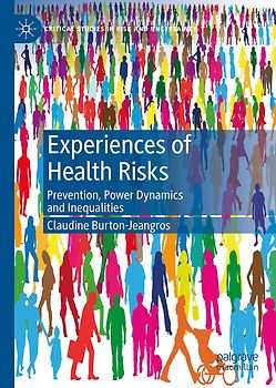 Experiences of Health Risks