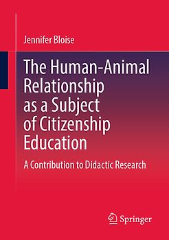 The Human-Animal Relationship as a Subject of Citizenship Education