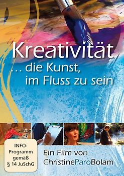 Kreativität - ...die Kunst im Fluss zu sein - Michael Springer DVD