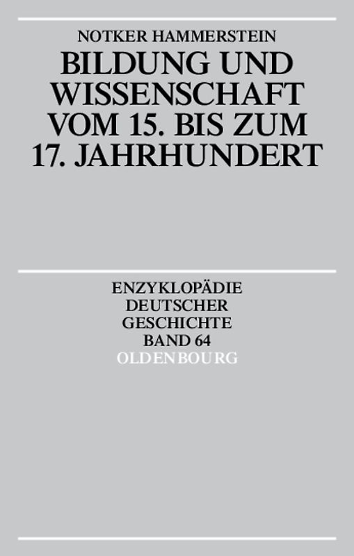 Bildung und Wissenschaft vom 15. bis zum 17. Jahrhundert