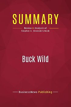 Summary: Buck Wild