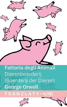 Fattoria degli Animali / Dierenboerderij (Boerderij der Dieren)