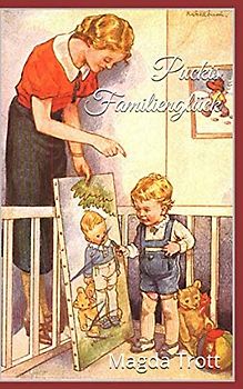 Puckis Familienglück (Illustrierte Ausgabe)